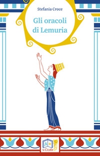 Gli oracoli di Lemuria - Librerie.coop Gli oracoli di Lemuria - Librerie.coop
