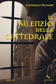 Il silenzio della cattedrale - Librerie.coop Il silenzio della cattedrale - Librerie.coop