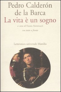 La vita è un sogno. Testo spagnolo a fronte - Librerie.coop