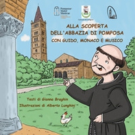 Alla scoperta dell'abbazia di Pomposa con Guido, monaco e musico - Librerie.coop