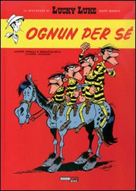 Ognun per sé. Lucky Luke - Librerie.coop Ognun per sé. Lucky Luke - Librerie.coop