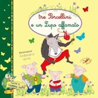 Tre porcellini e un lupo affamato - Librerie.coop Tre porcellini e un lupo affamato - Librerie.coop