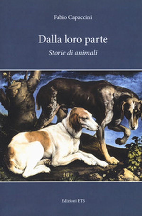 Dalla loro parte. Storie di animali - Librerie.coop Dalla loro parte. Storie di animali - Librerie.coop