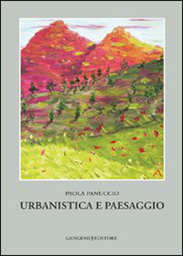 Ubanistica e paesaggio - Librerie.coop Ubanistica e paesaggio - Librerie.coop