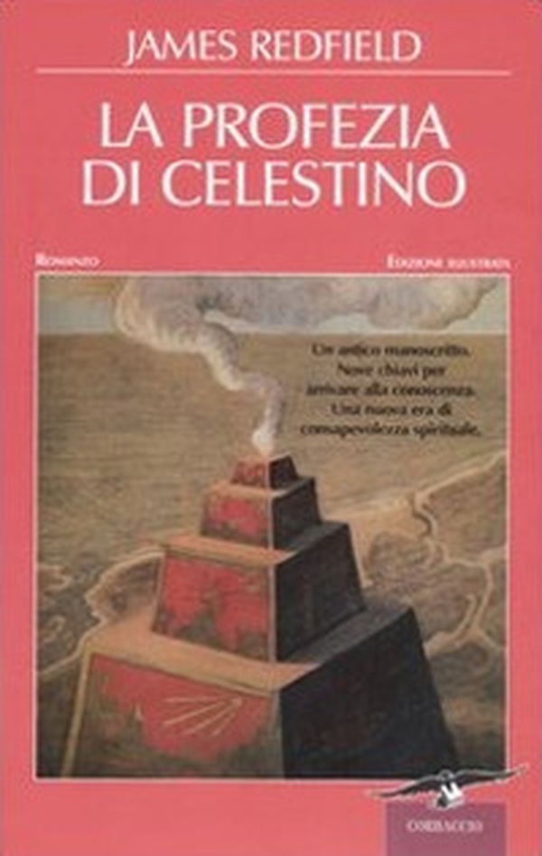La profezia di Celestino - Librerie.coop La profezia di Celestino - Librerie.coop