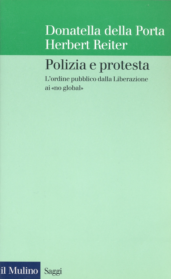 Polizia e protesta - Librerie.coop Polizia e protesta - Librerie.coop
