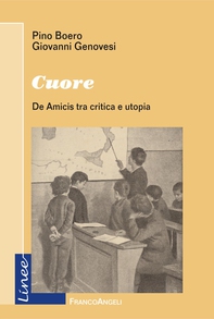 Cuore. De Amicis tra critica e utopia - Librerie.coop