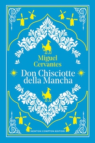Don Chisciotte della Mancha - Librerie.coop
