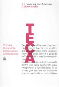 Un ruolo per l'architettura. Guido Canella - Librerie.coop