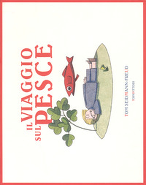 In viaggio sul pesce - Librerie.coop In viaggio sul pesce - Librerie.coop