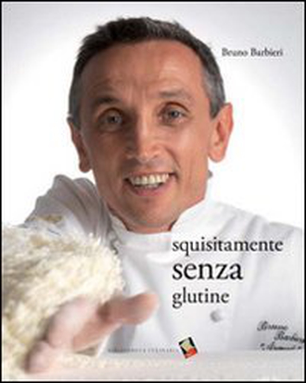 Squisitamente senza glutine - Librerie.coop Squisitamente senza glutine - Librerie.coop