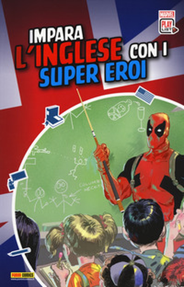 Imparare l'inglese con i supereroi. Ediz. inglese e italiana - Librerie.coop Imparare l'inglese con i supereroi. Ediz. inglese e italiana - Librerie.coop