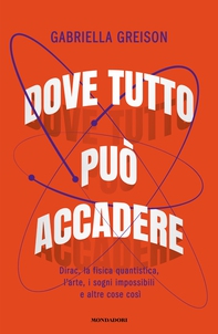 Dove tutto può accadere - Librerie.coop