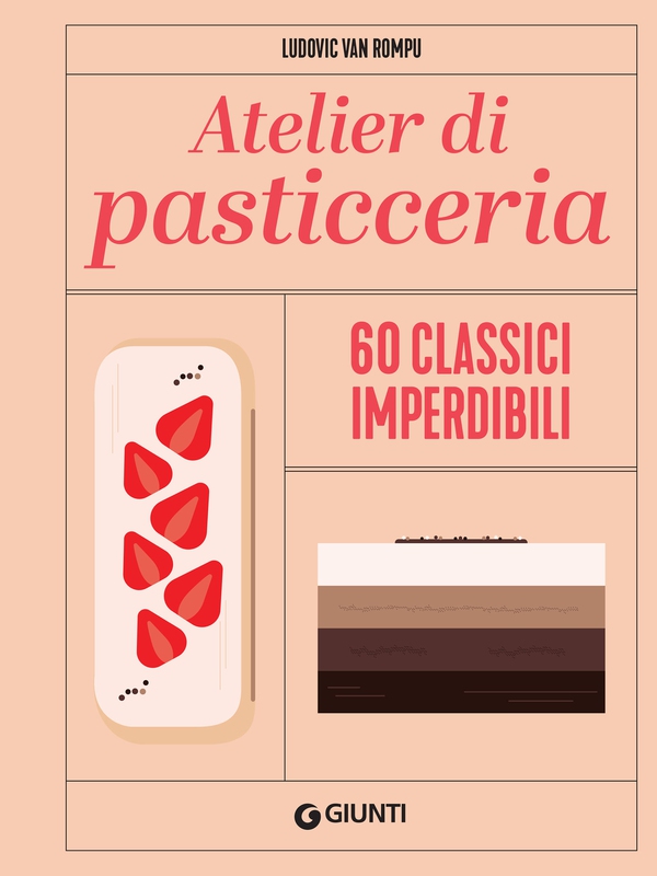 Atelier di pasticceria - Librerie.coop Atelier di pasticceria - Librerie.coop