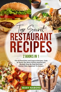Top secret restaurant recipes - Librerie.coop