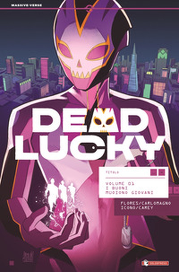 Dead Lucky - Vol. 1 - Librerie.coop Dead Lucky - Vol. 1 - Librerie.coop