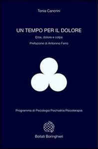 Un tempo per il dolore. Eros, dolore e colpa - Librerie.coop Un tempo per il dolore. Eros, dolore e colpa - Librerie.coop