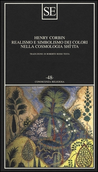 Realismo e simbolismo dei colori nella cosmologia sciita - Librerie.coop