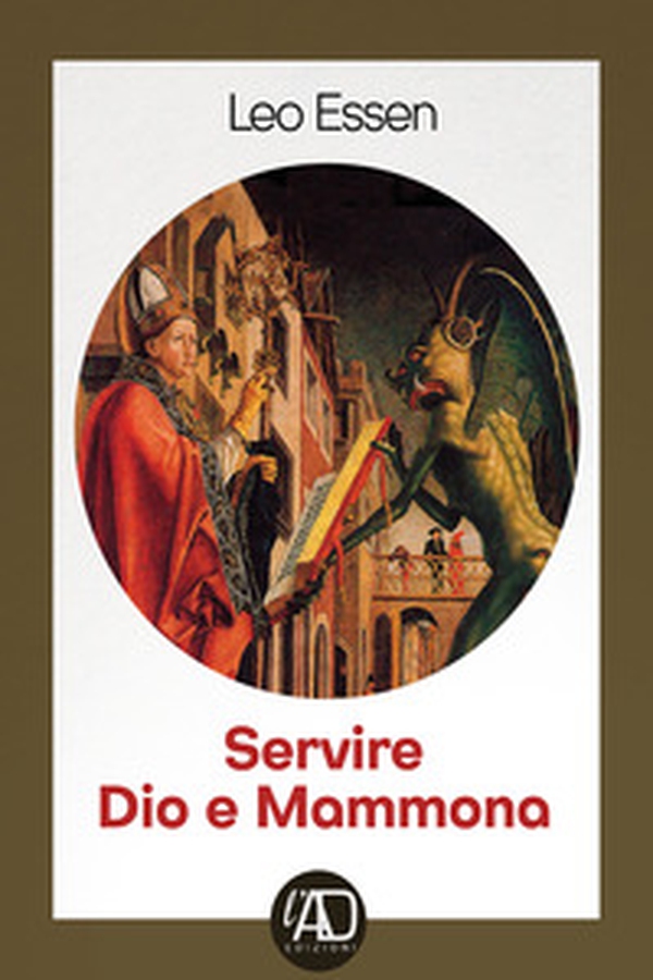 Servire dio e Mammona - Librerie.coop Servire dio e Mammona - Librerie.coop