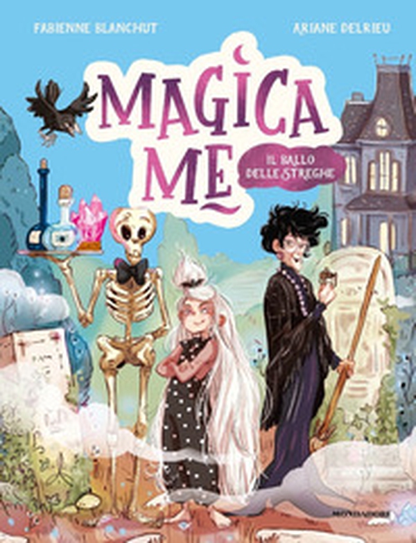 Il ballo delle streghe. Magica Me - Librerie.coop Il ballo delle streghe. Magica Me - Librerie.coop