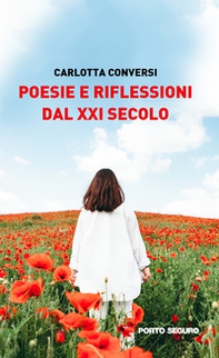 Poesie e riflessioni dal XXI secolo - Librerie.coop