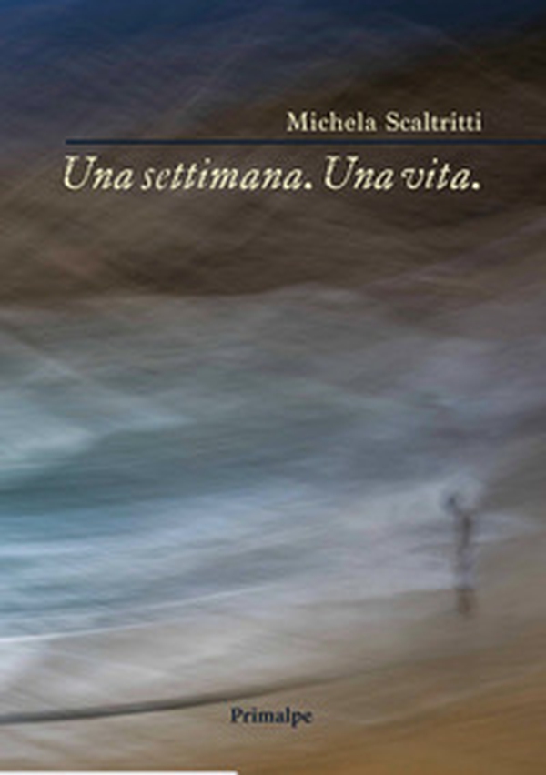 Una settimana. Una vita - Librerie.coop Una settimana. Una vita - Librerie.coop