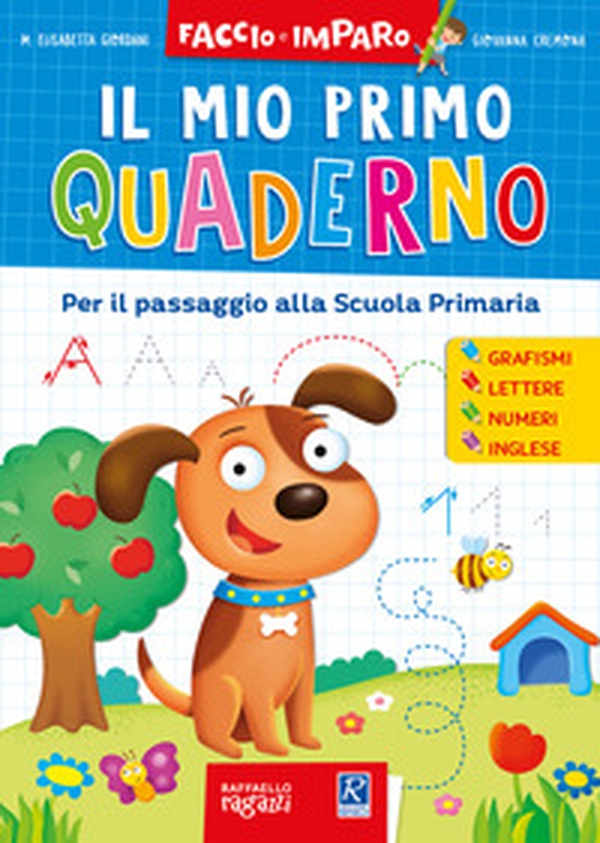 Il mio primo quaderno - Librerie.coop Il mio primo quaderno - Librerie.coop