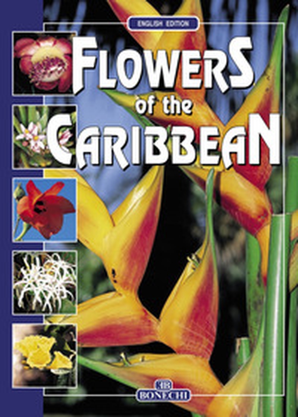 Flowers of the Caribbean - Librerie.coop Flowers of the Caribbean - Librerie.coop