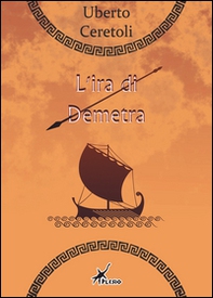 L'ira di Demetra - Librerie.coop
