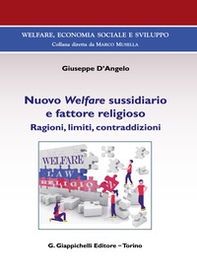 Nuovo Welfare sussidiario e fattore religioso. Ragioni, limiti e contraddizioni - Librerie.coop