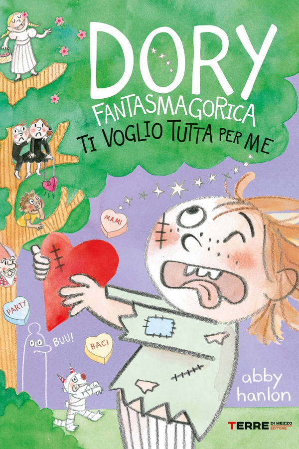 Dory Fantasmagorica. Ti voglio tutta per me - Librerie.coop Dory Fantasmagorica. Ti voglio tutta per me - Librerie.coop