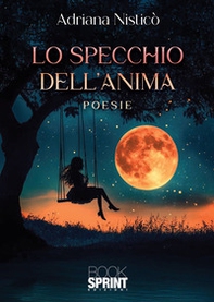 Lo specchio dell'anima - Librerie.coop