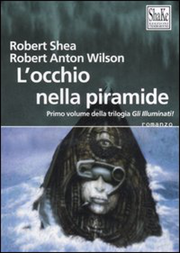 L'occhio della piramide. Gli Illuminati - Librerie.coop L'occhio della piramide. Gli Illuminati - Librerie.coop