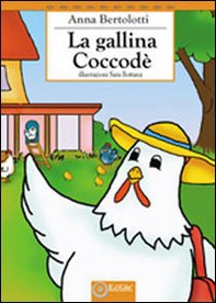 La gallina Coccodè - Librerie.coop