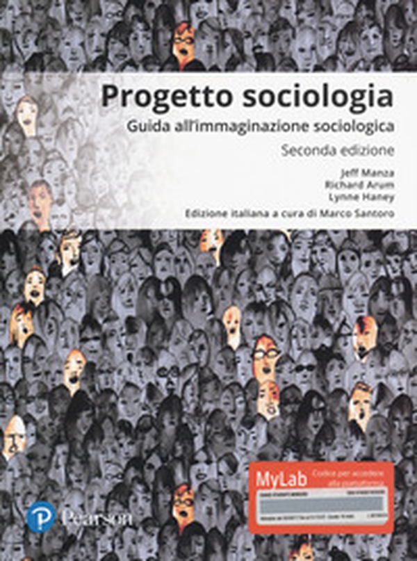 Progetto sociologia. Guida all'immaginazione sociologica. Ediz. mylab - Librerie.coop Progetto sociologia. Guida all'immaginazione sociologica. Ediz. mylab - Librerie.coop