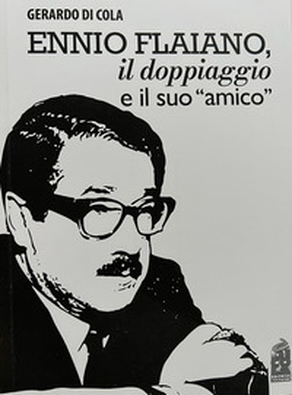 Ennio Flaiano, il doppiaggio e il suo amico - Librerie.coop Ennio Flaiano, il doppiaggio e il suo amico - Librerie.coop
