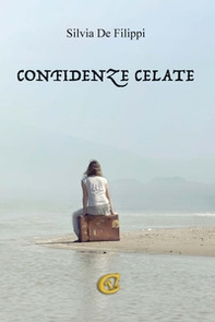 Confidenze celate - Librerie.coop Confidenze celate - Librerie.coop