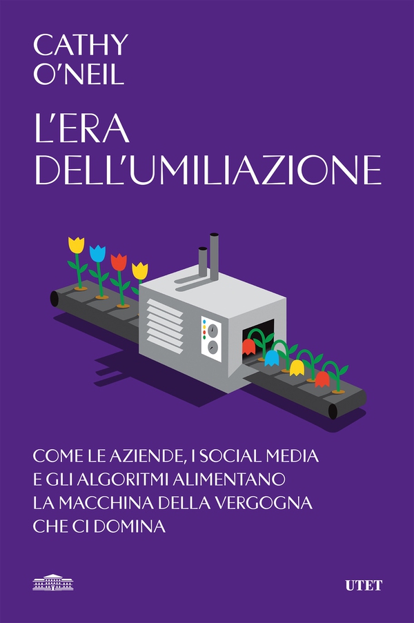 L'era dell'umiliazione - Librerie.coop L'era dell'umiliazione - Librerie.coop