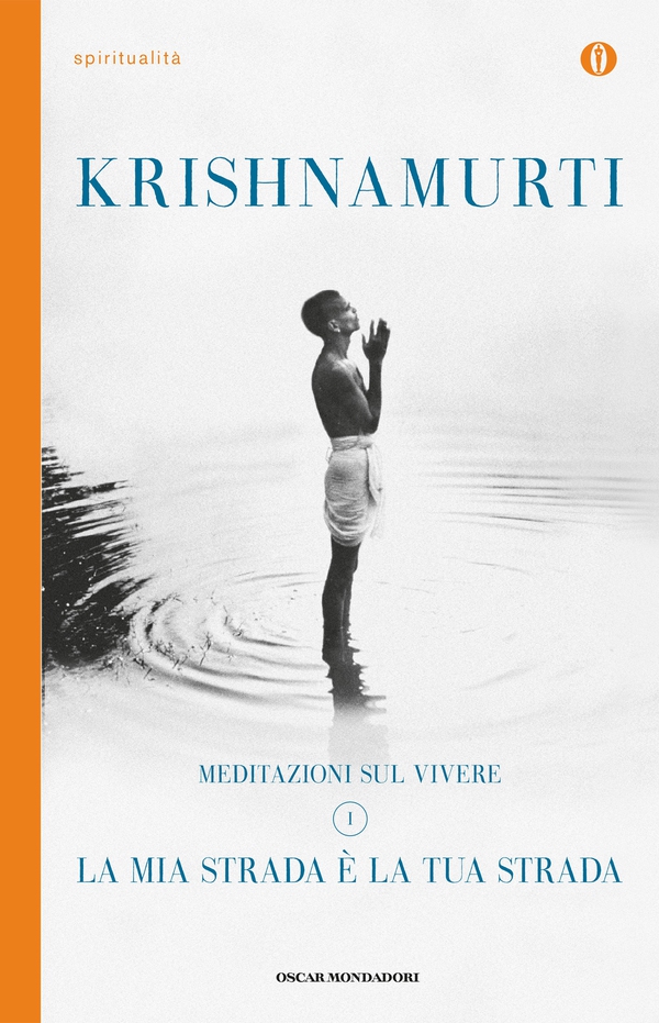 Meditazioni sul vivere - 1. La mia strada è la tua strada - Librerie.coop Meditazioni sul vivere - 1. La mia strada è la tua strada - Librerie.coop