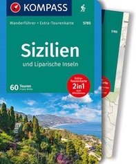 Guida escursionistica n. 5785. Sizilien und Liparische Inseln. Con carta - Librerie.coop