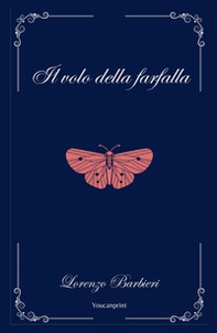 Il volo della farfalla - Librerie.coop