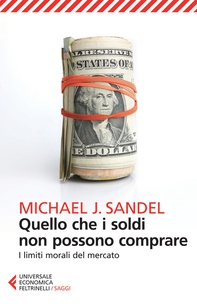 Quello che i soldi non possono comprare - Librerie.coop