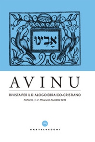 Avinu. Rivista per il dialogo ebraico-cristiano. Quadrimestrale - Vol. 2 - Librerie.coop