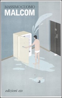 Malcom - Librerie.coop Malcom - Librerie.coop