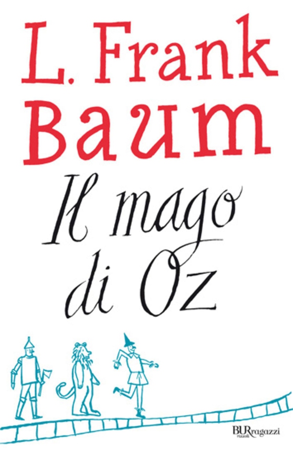 Il mago di Oz - Librerie.coop Il mago di Oz - Librerie.coop