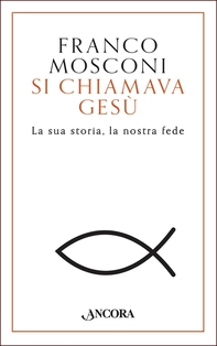 Si chiamava Gesù - Librerie.coop