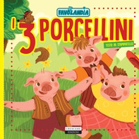 I tre porcellini. Ediz. in stampatello - Librerie.coop