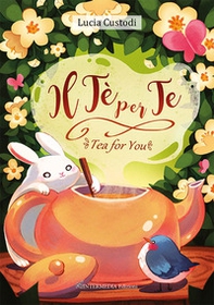 Il tè per te - Librerie.coop