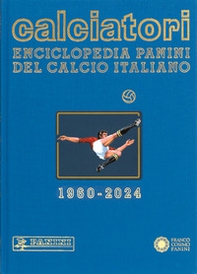 Calciatori. Enciclopedia Panini del calcio italiano - Vol. 20 - Librerie.coop Calciatori. Enciclopedia Panini del calcio italiano - Vol. 20 - Librerie.coop