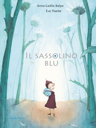 Il sassolino blu - Librerie.coop Il sassolino blu - Librerie.coop